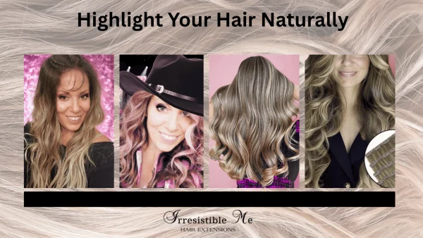 lighten-hair-naturally:-the-utilization-of-irresistible-me-clip-in-hair-extensions