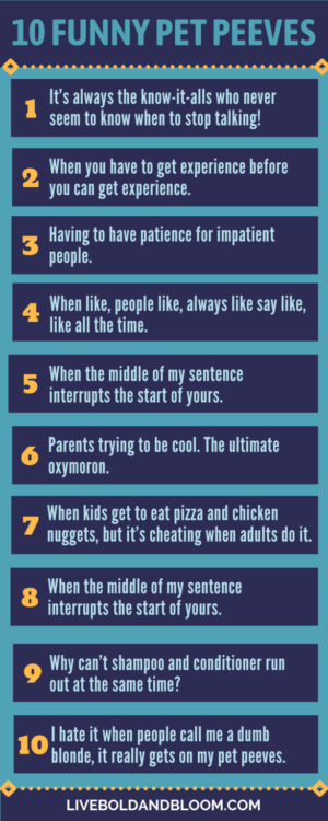 What are your pet peeves? Discover on this put up.