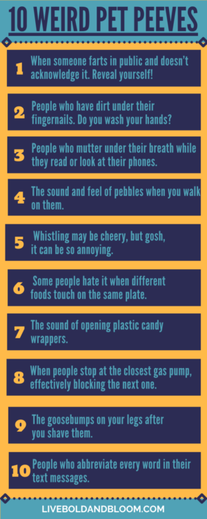 What are your pet peeves? Discover on this put up.